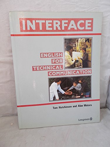 Imagen de archivo de Interface: English for Technical Communication - Student's Book a la venta por Anybook.com