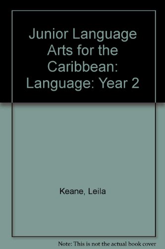 Junior Language Arts for the Caribbean: Jun Lang Arts Carib.Lang Bk 2 (9780582750449) by Keane, L; Jones, E