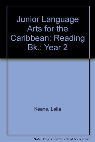 Junior Language Arts for the Caribbean: Jun Lang Arts Carib.Reading Bk 2 (9780582750494) by Jones, E; Keane, L