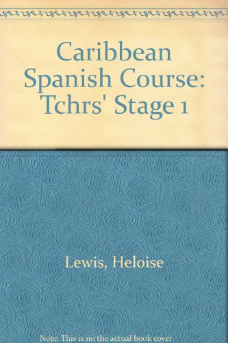 Imagen de archivo de Caribbean Spanish Course: Tchrs' Stage 1 a la venta por Stephen White Books