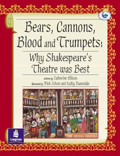 Lila: It:Independent Access:Bears, Canons, Blood & Trumpets:Why Shakespeare's Theatre Was Best Set of 6: Set of 6 (Literacy Land) (9780582770744) by Allison, C.; Hall, C.; Coles, M.