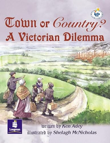 Lila: It:Independent Plus Access:Town or Country? a Victorian Dilema (LILA) (9780582770812) by Adey, Ken