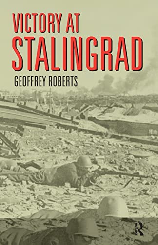 Beispielbild fr Victory at Stalingrad: The Battle That Changed History zum Verkauf von WorldofBooks