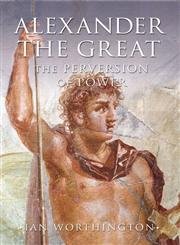 Beispielbild fr Alexander the Great : Man and God zum Verkauf von Better World Books