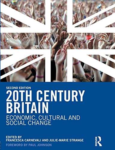 Imagen de archivo de 20th Century Britain: Economic, Cultural and Social Change a la venta por AwesomeBooks