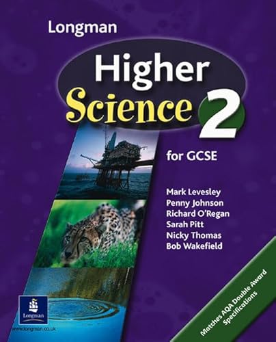 Imagen de archivo de Higher Science Pupils Book 2 Key Stage 4: Pupil's Book Bk. 2 (HIGHER SCIENCE FOR GCSE) a la venta por AwesomeBooks