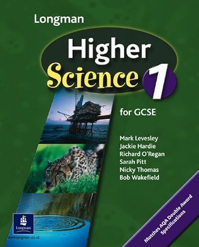 Imagen de archivo de Higher Science Pupils Book 1 Key Stage 4: Pupils Book Bk. 1 (HIGHER SCIENCE FOR GCSE) a la venta por AwesomeBooks