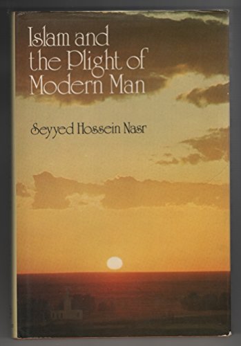 Beispielbild fr Islam and the Plight of Modern Man zum Verkauf von Better World Books