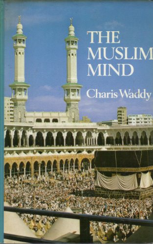 Beispielbild fr Muslim Mind, The zum Verkauf von HALCYON BOOKS