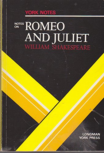 Stock image for York Notes. Notes on Romeo and Juliet for sale by The London Bookworm