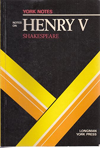 Imagen de archivo de York Notes on Henry V a la venta por The Warm Springs Book Company