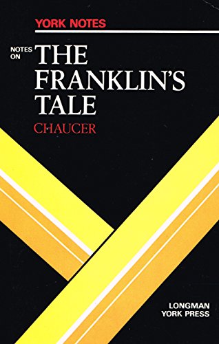 Beispielbild fr The Franklin's Tale: Notes (York Notes) zum Verkauf von AwesomeBooks
