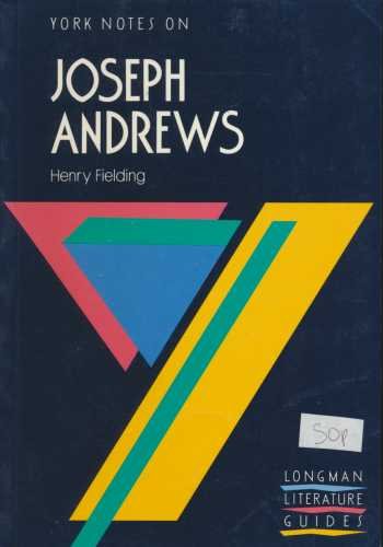 9780582781740: Joseph Andrews (York Notes)