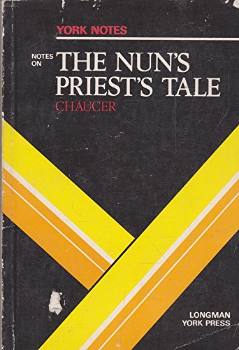 9780582781825: Notes on Chaucer's "Nun's Priest's Tale" (York Notes)