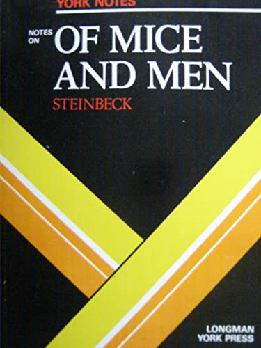 Stock image for John Steinbeck,Of Mice and Men: Notes (York Notes) for sale by Goldstone Books