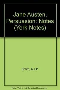 Imagen de archivo de Jane Austen,Persuasion: Notes (York Notes) a la venta por AwesomeBooks