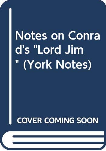 9780582782167: Notes on Conrad's "Lord Jim" (York Notes)