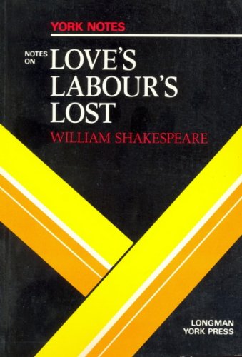 Stock image for Notes on "Love's Labour's Lost" (York Notes) for sale by Books Unplugged