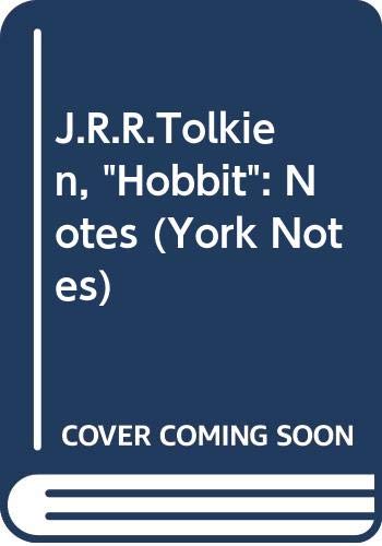Beispielbild fr J.R.R.Tolkien, "Hobbit": Notes (York Notes) zum Verkauf von Reuseabook