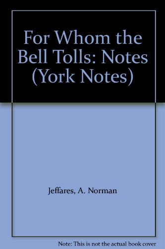 Beispielbild fr For Whom the Bell Tolls: York Notes zum Verkauf von WorldofBooks