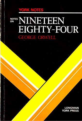 Imagen de archivo de 1984 Nineteen Eighty-Four: York Notes a la venta por Goldstone Books