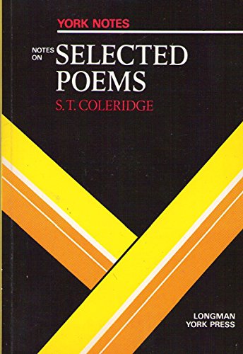 Imagen de archivo de Notes on Coleridge's "Selected Poems" (York Notes) a la venta por WorldofBooks