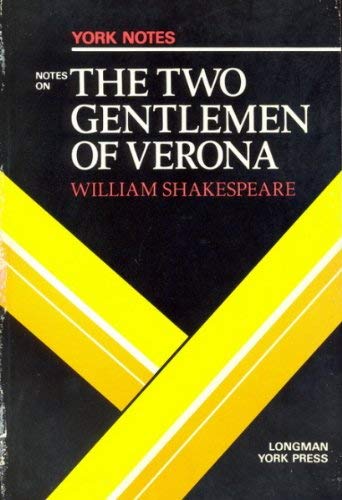 Notes on "The two gentlemen of Verona" of William Shakespeare.