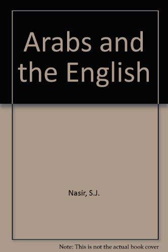 9780582783058: The Arabs and the English