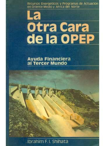 Stock image for La otra cara de la Opep for sale by LibroUsado GRAN VA