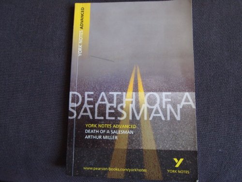 9780582784253: Death of a Salesman: York Notes Advanced: everything you need to catch up, study and prepare for 2021 assessments and 2022 exams - 9780582784253