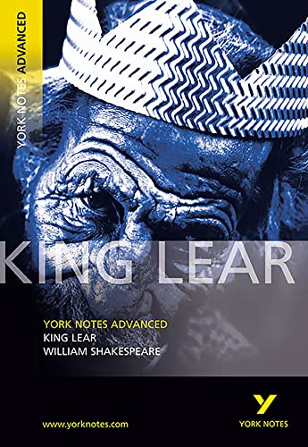 Imagen de archivo de King Lear: York Notes Advanced Everything You Need to Catch Up, Study and Prepare for and 2023 and 2024 Exams and Assessments a la venta por ThriftBooks-Atlanta
