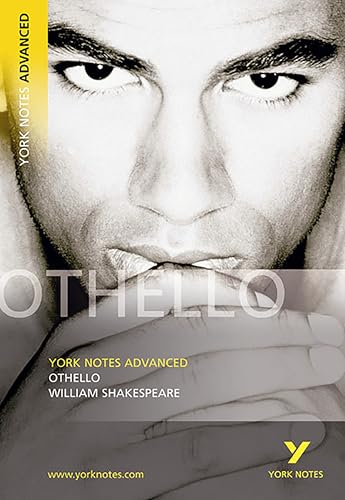 Beispielbild fr Othello everything you need to catch up, study and prepare for and 2023 and 2024 exams and assessments: everything you need to catch up, study and . and 2022 exams (York Notes Advanced) zum Verkauf von WorldofBooks