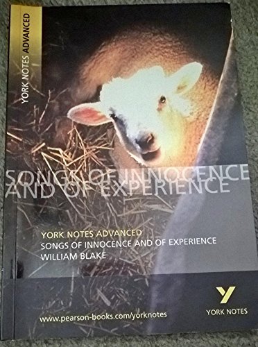 Imagen de archivo de York Notes on William Blake's "Songs of Innocence and of Experience" (York Notes Advanced) a la venta por WorldofBooks