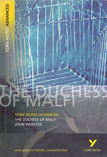 Beispielbild fr The Duchess of Malfi: York Notes Advanced zum Verkauf von AwesomeBooks