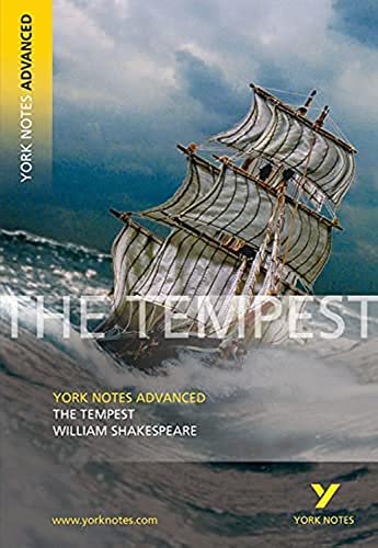 9780582784376: The Tempest: York Notes Advanced everything you need to catch up, study and prepare for and 2023 and 2024 exams and assessments: everything you need ... prepare for 2021 assessments and 2022 exams