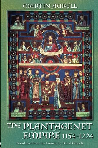 Imagen de archivo de The Plantagenet Empire 1154-1224: 1154-1224 a la venta por Eighth Day Books, LLC