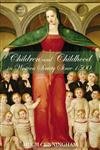 Stock image for Children and Childhood in Western Society Since 1500 (Studies In Modern History) for sale by WorldofBooks