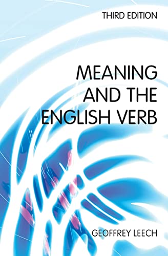 Beispielbild fr Meaning and the English Verb zum Verkauf von medimops