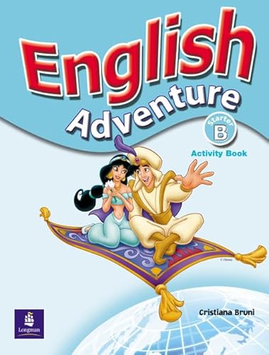 English Adventure Starter B Activity Book (9780582791527) by Cristiana Bruni