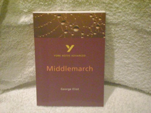 Beispielbild fr Notes on Eliot's "Middlemarch" (York Notes) zum Verkauf von WorldofBooks