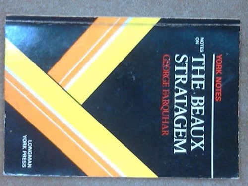 Notes on "The beaux stratagem" de George Farquhar.