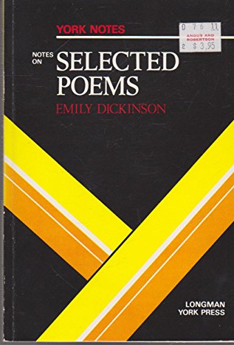 Notes on E. Dickenson: Selected Poems (YN) (9780582792463) by Jeffares, A N; Bushrui, S
