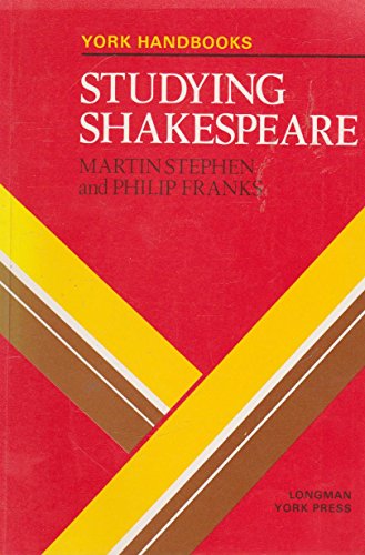 Imagen de archivo de Studying Shakespeare (York Handbooks S.) a la venta por WorldofBooks