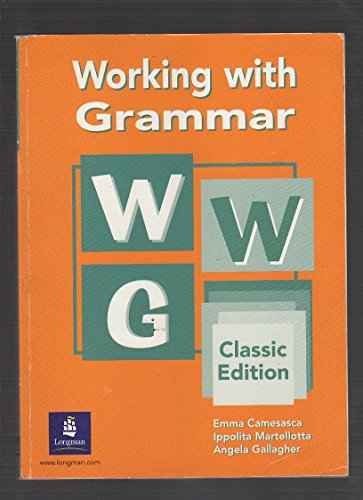 9780582794771: Working with grammar. Classic edition. Per le Scuole superiori