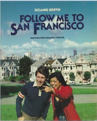Imagen de archivo de Follow Me to San Francisco a la venta por Books Puddle
