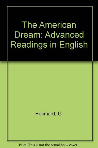 Beispielbild fr American Dream : Advanced Readings in English zum Verkauf von Better World Books Ltd