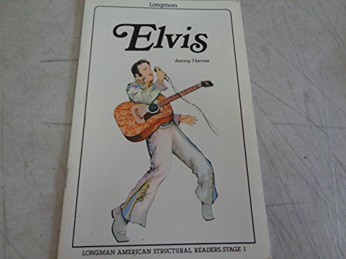 Stock image for Elvis (Longman American Structural Readers, Stage 1) for sale by Bank of Books