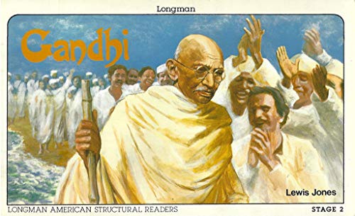 Stock image for Gandhi (Longman American Structural Readers, Stage 2) for sale by Wonder Book
