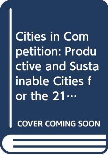 Stock image for Cities in competition. Productive and sustainable cities for the 21st century for sale by Libereso