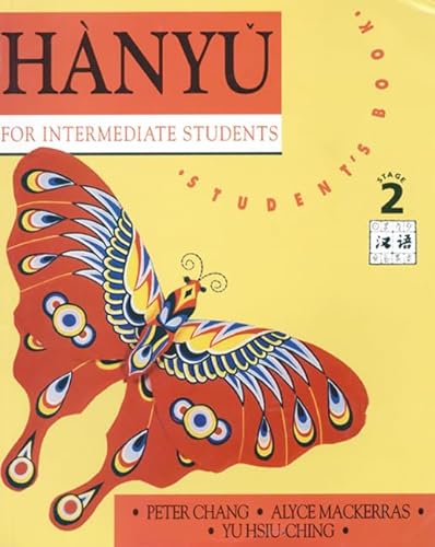 Imagen de archivo de Hanyu for Intermediate Students 2: Student Book (Chinese Edition) a la venta por Books From California